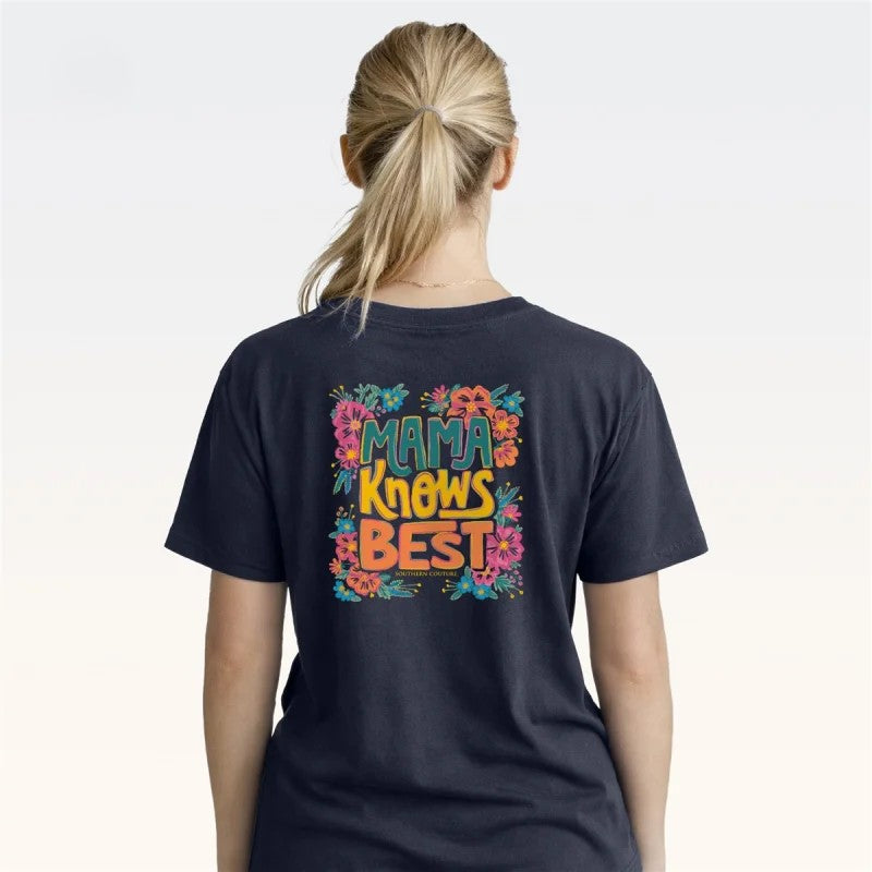 Mama Knows Best T-Shirt